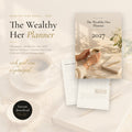 The Wealthy Her Planner 2027 — Money Mindset & Abundance Planner for Women